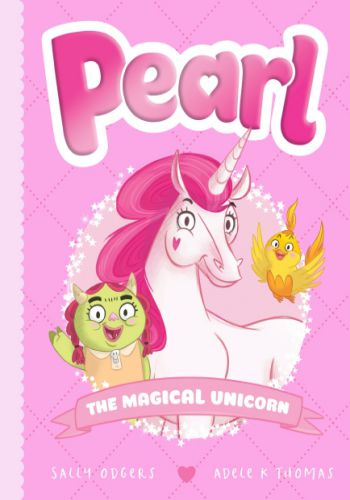 Pearl- The Magical Unicorn (Book 1)
